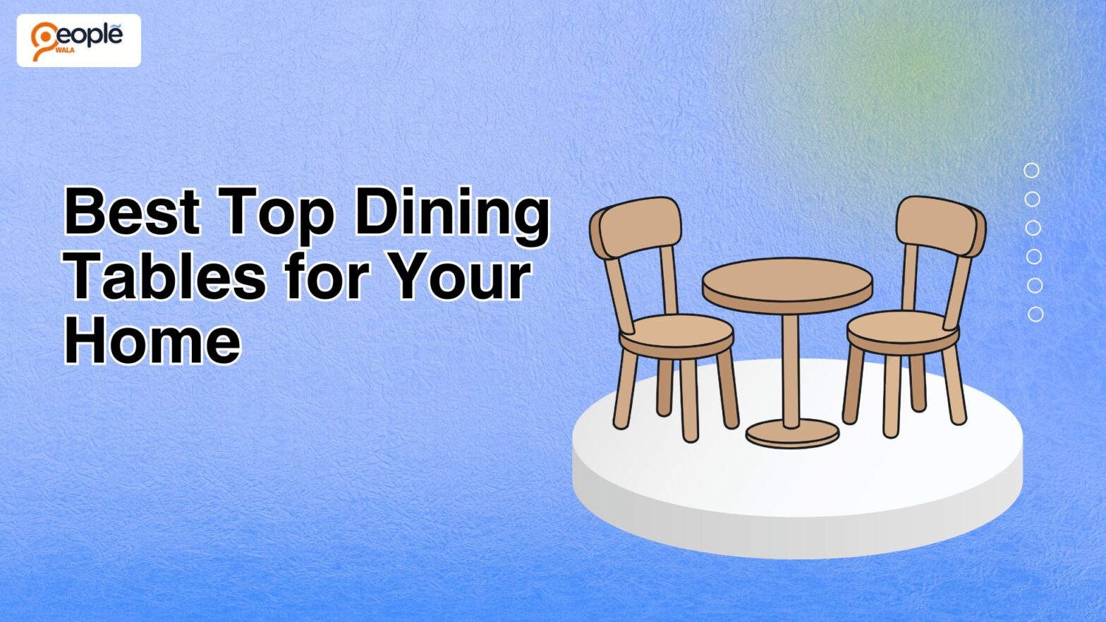 Best Top Dining Tables for Your Home