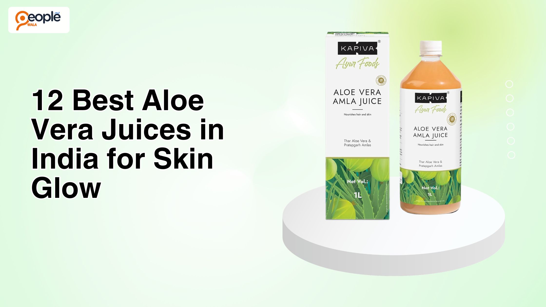 12 Best Aloe Vera Juices in India for Skin Glow