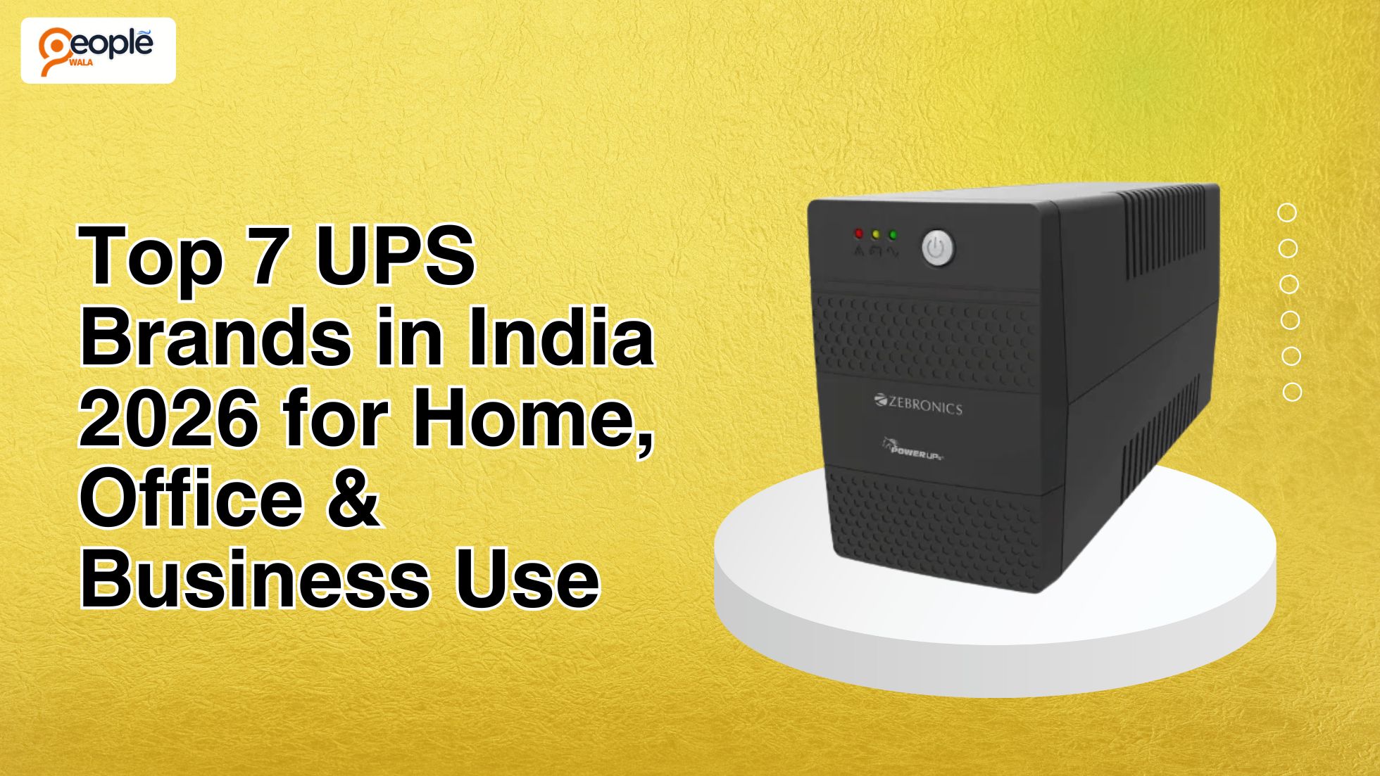 Top 7 UPS Brands in India 2026