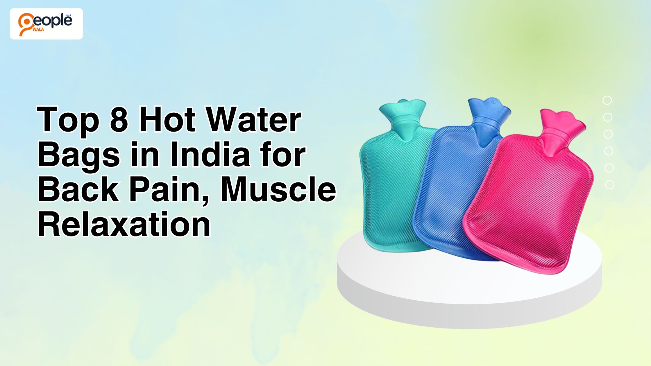 Top 8 Hot Water Bags in India for Back Pain