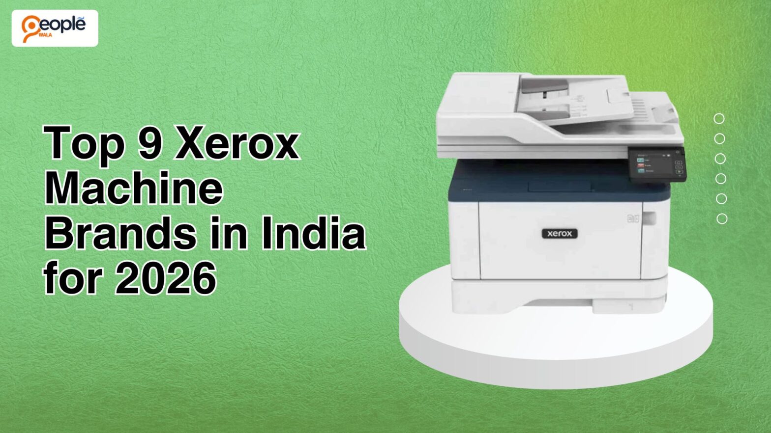 Top 9 Xerox Machine Brands in India for 2026